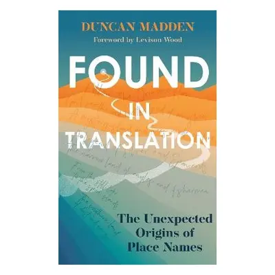 Found in Translation - Madden, Duncan