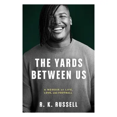 Yards Between Us - Russell, Ryan