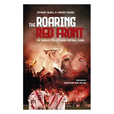 Roaring Red Front - McGill, Stewart a Raison, Vince