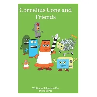 Cornelius Cone and Friends - Boyce, Steve