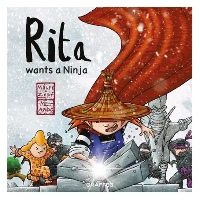 Rita Wants a Ninja - Zepf, Maire