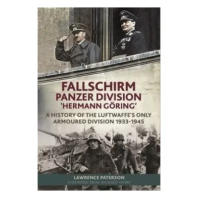 Fallschirm-Panzer-Division 'Hermann Goering' - Lawrence, Paterson,