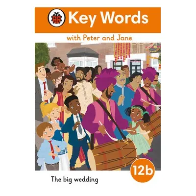 Key Words with Peter and Jane Level 12b – The Big Wedding