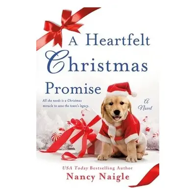 Heartfelt Christmas Promise - Naigle, Nancy