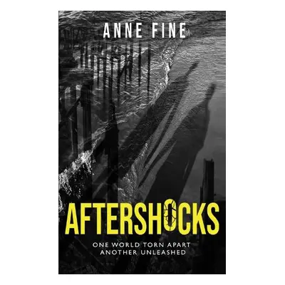 Aftershocks - Fine, Anne