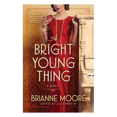 Bright Young Thing - Moore, Brianne