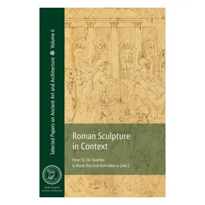 Roman Sculpture in Context