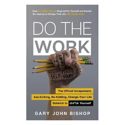 Do the Work - Bishop, Gary John