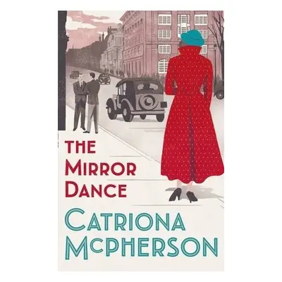 Mirror Dance - McPherson, Catriona