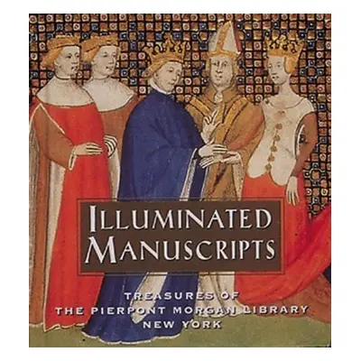 Illuminated Manuscripts - Pierpont Morgan Library