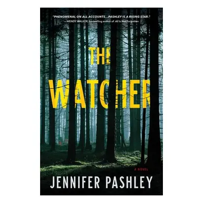 Watcher - Pashley, Jennifer