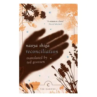 Reconciliation - Shiga, Naoya