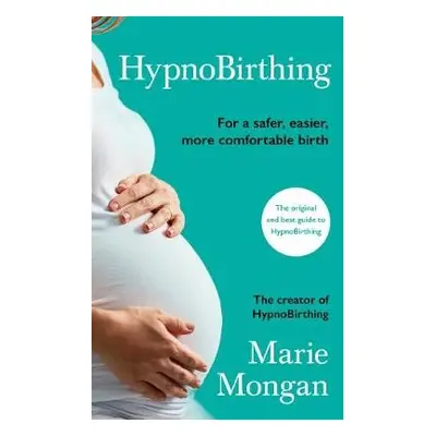 HypnoBirthing - Mongan, Marie