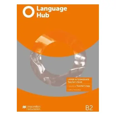 Language Hub Upper Intermediate Teacher's Book with Teacher's App - Rance, Charlotte