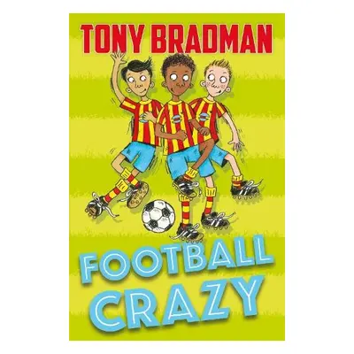 Football Crazy - Bradman, Tony