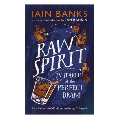 Raw Spirit - Banks, Iain