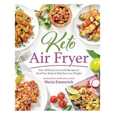 Keto Air Fryer - Emmerich, Maria