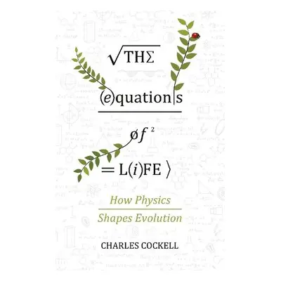 Equations of Life - Cockell, Charles