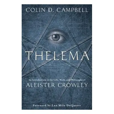 Thelema - Campbell, Colin D.