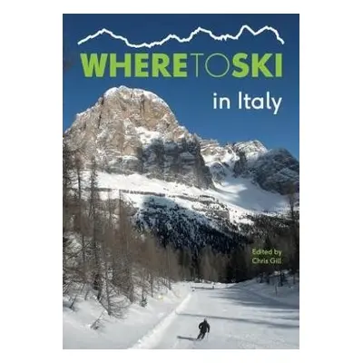 Where to Ski in Italy