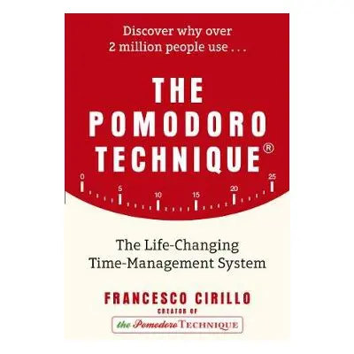 Pomodoro Technique - Cirillo, Francesco