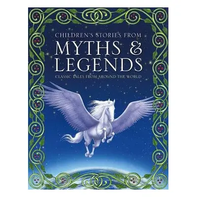 Children's Stories from Myths a Legends - Randall Ronne