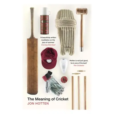 Meaning of Cricket - Hotten, Jon