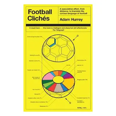 Football Cliches - Hurrey, Adam