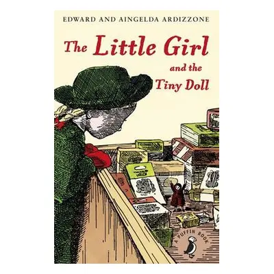 Little Girl and the Tiny Doll - Ardizzone, Aingelda a Ardizzone, Mr Edward