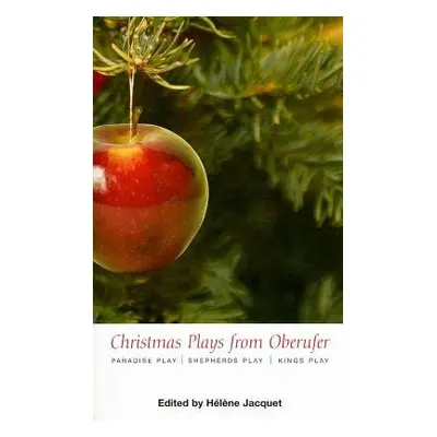 Christmas Plays by Oberufer - Steiner, Rudolf