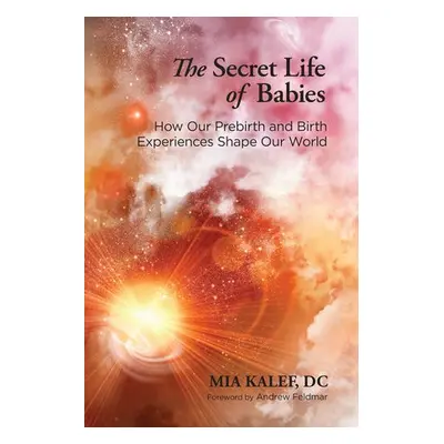 Secret Life of Babies - Kalef, Mia