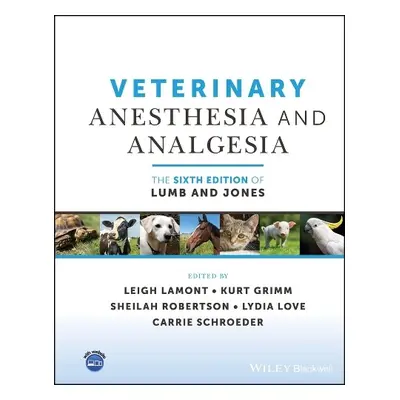 Veterinary Anesthesia and Analgesia