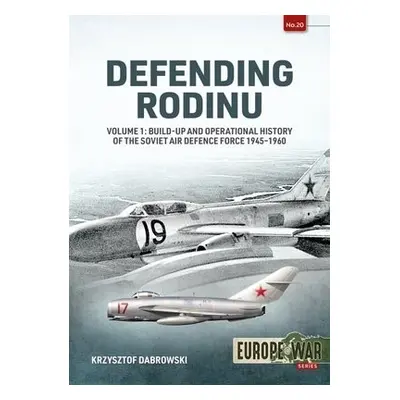 Defending Rodinu Volume 1 - Dabrowski, Krzysztof