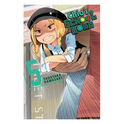 Chio's School Road, Vol. 5 - Kawasaki, Tadataka