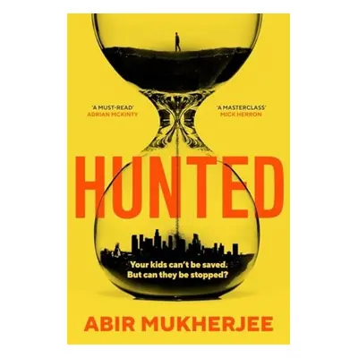 Hunted - Mukherjee, Abir