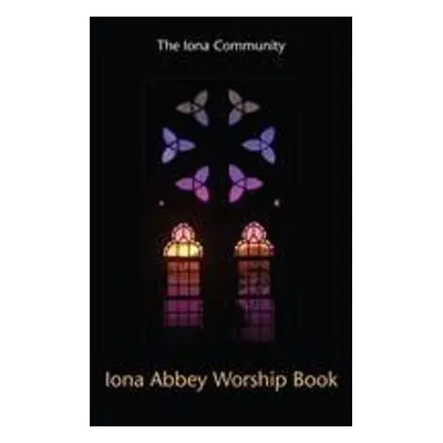 Iona Abbey Worship Book