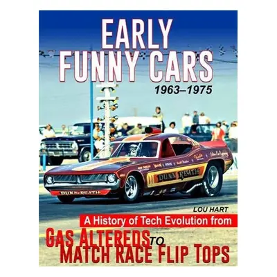 Early Funny Cars - Hart, Lou