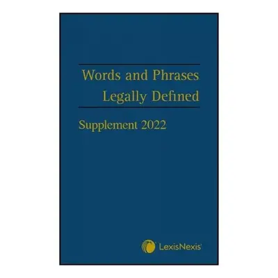 Words and Phrases Legally Defined 2023 Supplement - Hay, David, MA, LLM