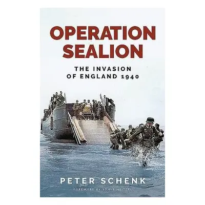 Operation Sealion - Peter, Schenk,