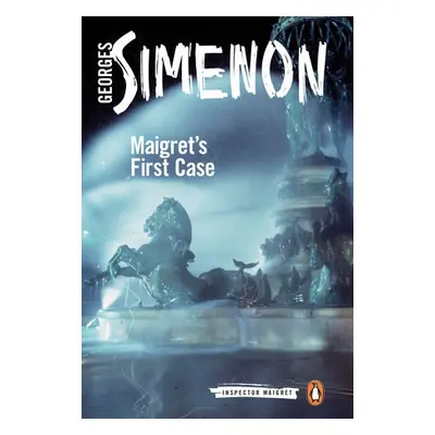 Maigret's First Case - Simenon, Georges