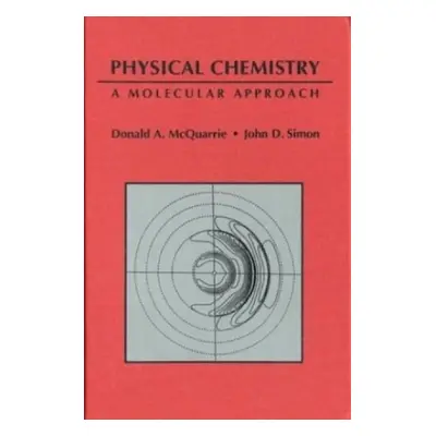 Physical Chemistry - McQuarrie, Donald A a Simon, John D.