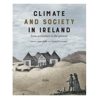 Climate and society in Ireland