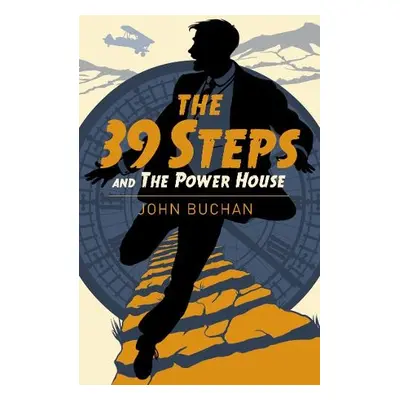 Thirty Nine Steps a The Power House - Buchan, John