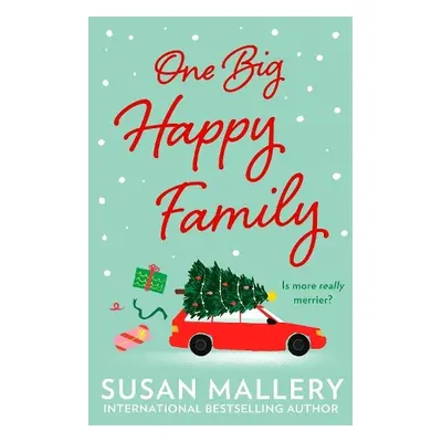 One Big Happy Family - Mallery, Susan