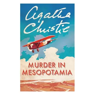 Murder in Mesopotamia - Christie, Agatha