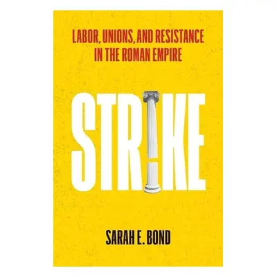 Strike - Bond, Sarah E