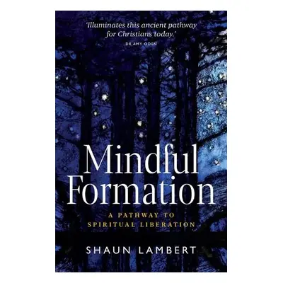 Mindful Formation - Lambert, Shaun