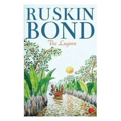 LAGOON - Bond, Ruskin