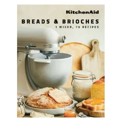 KitchenAid: Breads a Brioches - KitchenAid