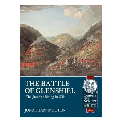 Battle of Glenshiel - Worton, Jonathan